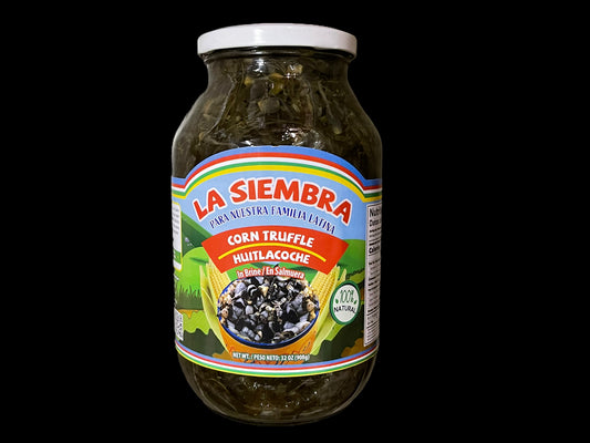 LA SIEMBRA HUITLACOCHE 12/32OZ