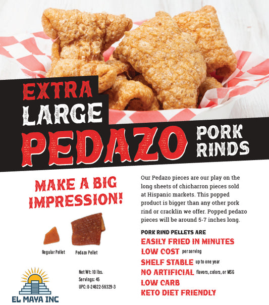 10 LB. EL MAYA PORK RIND PELLET PEDAZOS